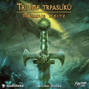 Triumf trpaslíků, Markus Heitz