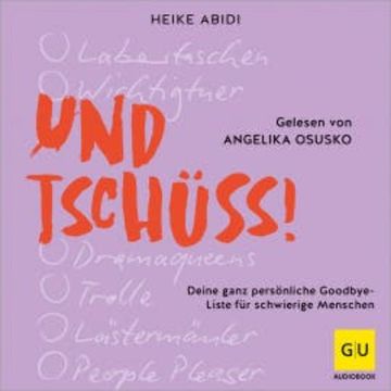 Und Tschüss! audiobook, Heike Abidi