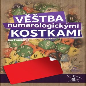 Věštba numerologickými kostkami, Iva Hučková