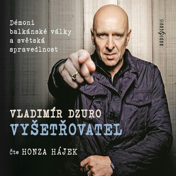 Vyšetřovatel audiobook, Vladimír Dzuro