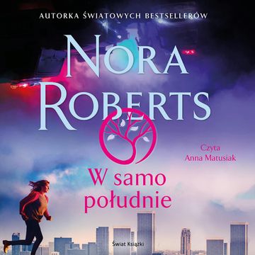 W samo południe audiobook, Nora Roberts