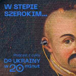 W stepie szerokim…, Międzynarodowe Centrum Kultury