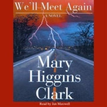 We'll Meet Again (abridged) audiobook, Mary Higgins Clark