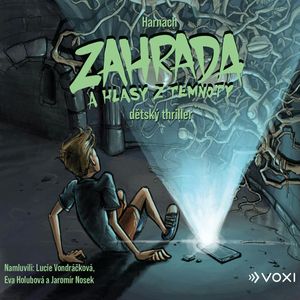 Zahrada a hlasy z temnoty, Harnach