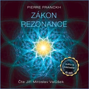 Zákon rezonance audiobook, Pierre Franckh