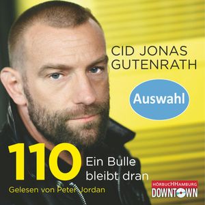 110 - Ein Bulle hört zu, Cid Jonas Gutenrath