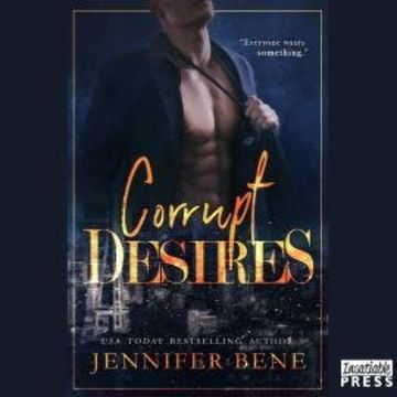 Corrupt Desires (Unabridged) audiobook, Jennifer Bene