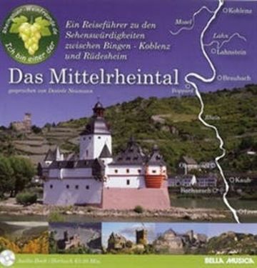 Das Mittelrheintal - Ein Reiseführer audiobook, Diverse