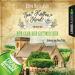 Der Club der Giftmischer (Tee? Kaffee? Mord! 5), Ellen Barksdale