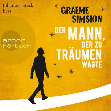 Der Mann, der zu träumen wagte audiobook, Graeme Simsion