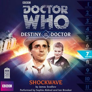 Destiny of the Doctor, Series 1.7: Shockwave, James Swallow