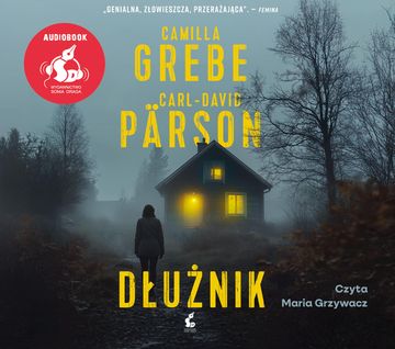 Dłużnik audiobook, Camilla Grebe, Carl-David Pärson