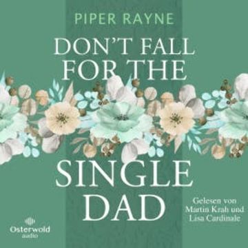 Don't Fall for the Single Dad (Single Dad's Club 3) audiobook, Piper Rayne