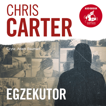Egzekutor audiobook, Chris Carter