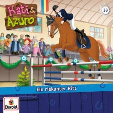 Folge 33: Ein riskanter Ritt audiobook, Anna Benzing