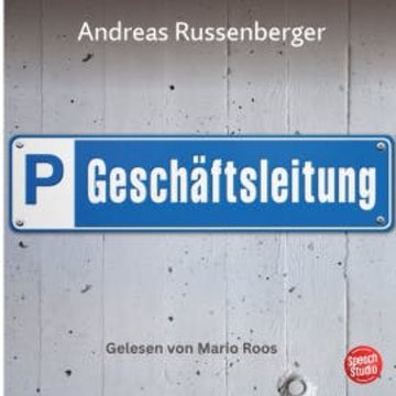 Geschäftsleitung audiobook, Andreas Russenberger