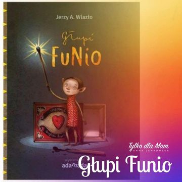 Głupi Funio audiobook, Anna Jankowska