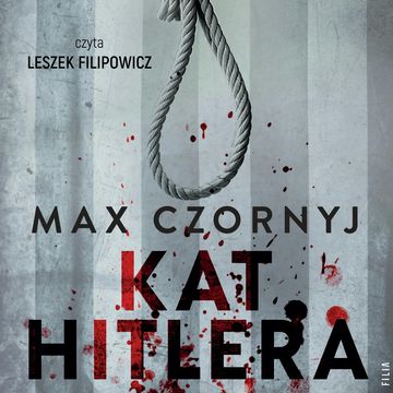 Kat Hitlera audiobook, Max Czornyj