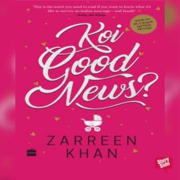 Koi Good News audiobook, Zarreen Khan