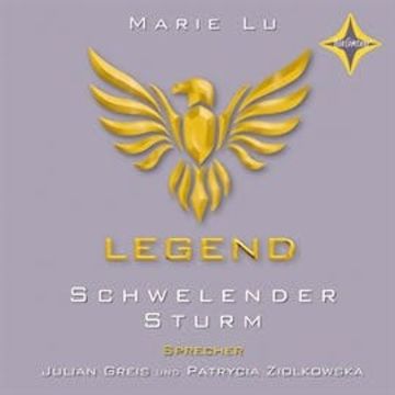 Legend - Schwelender Sturm audiobook, Marie Lu