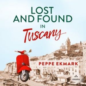 Lost and Found in Tuscany, Peppe Ekmark