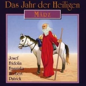 Das Jahr der Heiligen - März, Diverse