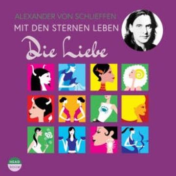 Mit den Sternen leben audiobook, Alexander von Schlieffen