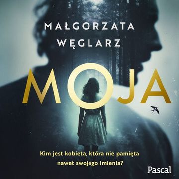Moja audiobook, Małgorzata Węglarz