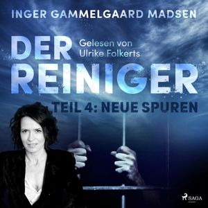 Neue Spuren (Der Reiniger 4), Inger Gammelgaard Madsen