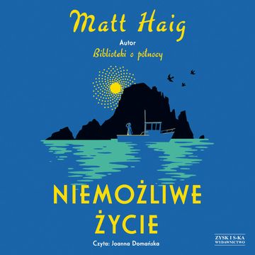 Niemożliwe życie audiobook, Matt Haig