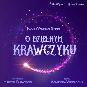O dzielnym Krawczyku, Jacob i Wilhelm Grimm