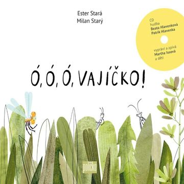 Ó, ó, ó, vajíčko! audiobook, Ester Stará