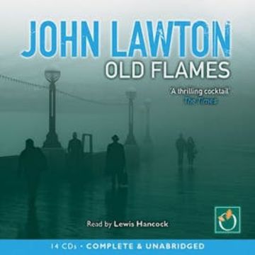 Old Flames audiobook, John Lawton