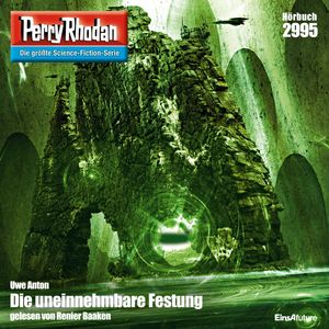 Perry Rhodan 2995: Die uneinnehmbare Festung, Uwe Anton