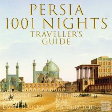 Persia 1001 Nights audiobook, Max Fatouretchi