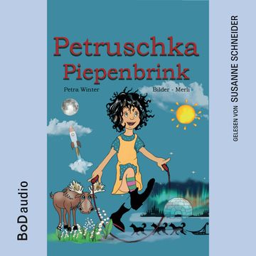 Petruschka Piepenbrink - Ein magisches Abenteuerbuch für Kinder ab 6 Jahren (Ungekürzt) audiobook, Petra Winter