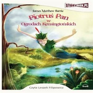 Piotruś Pan w Ogrodach Kensingtońskich, James Matthew Barrie