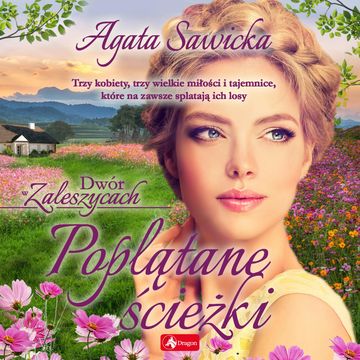 Poplątane ścieżki audiobook, Agata Sawicka