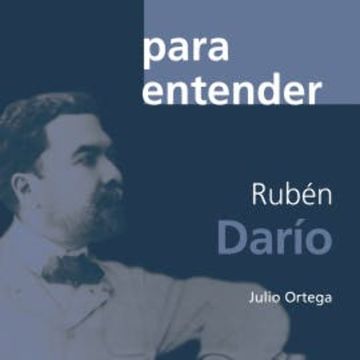 Rubén Darío audiobook, Julio Ortega