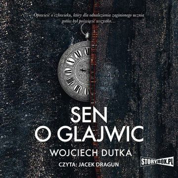 Sen o Glajwic audiobook, Wojciech Dutka