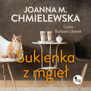 Sukienka z mgieł, Joanna M. Chmielewska