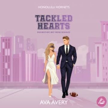Tackled Hearts audiobook, Ava Avery