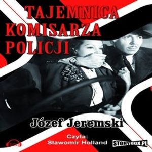 Tajemnica komisarza policji, Józef Jeremski