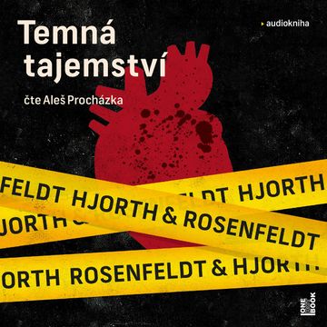 Temná tajemství audiobook, Hans Rosenfeldt, Michael Hjorth