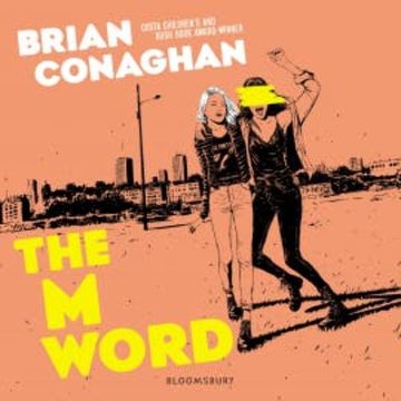 The M Word audiobook, Brian Conaghan