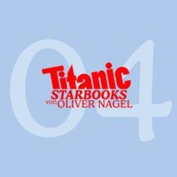 TITANIC Starbooks, Folge 4: Arabella Kiesbauer - Nobody's Perfect! audiobook, Oliver Nagel