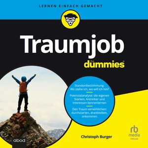 Traumjob für Dummies, Christoph Burger