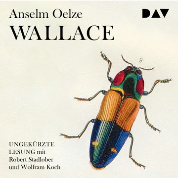 Wallace audiobook, Anselm Oelze