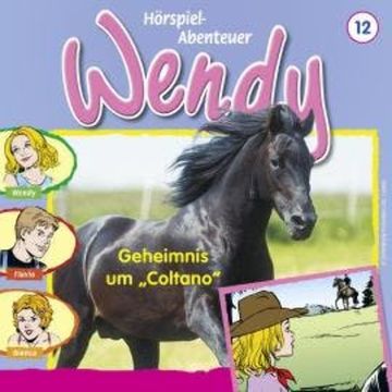 Wendy, Folge 12: Geheimnis um "Coltano" audiobook, H. G. Franciskowsky
