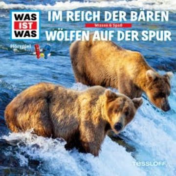 20: Im Reich der Bären / Wölfen auf der Spur audiobook, Matthias Falk